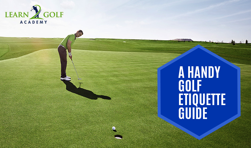 Golf Etiquette guide